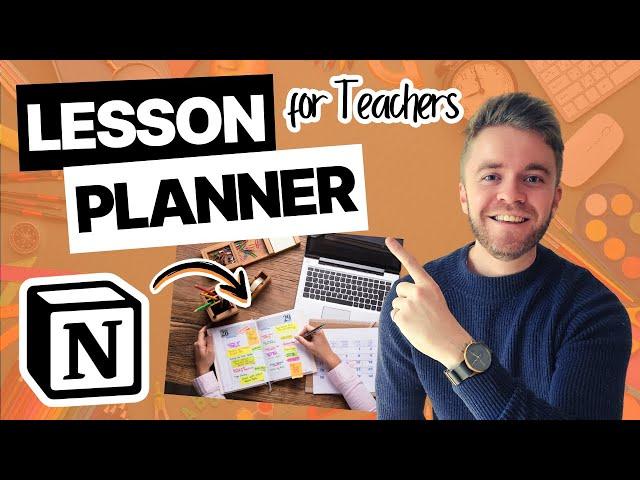 How to Create a Lesson Planner with Notion | Notion for Teachers