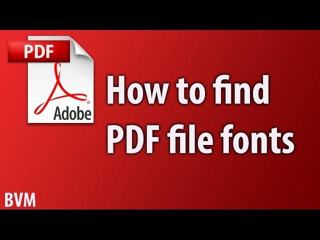 how to find pdf file fonts