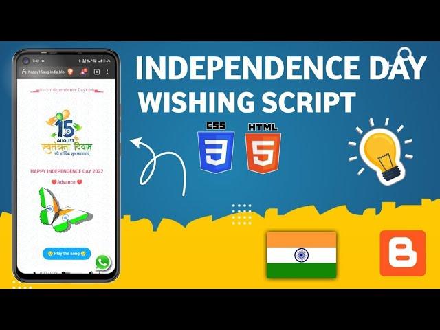 EARN 1000$+ ON 15 AUGUST 2023 (INDEPENDENCE DAY) FROM BLOGGER WISHING SCRIPT | How to make it viral?