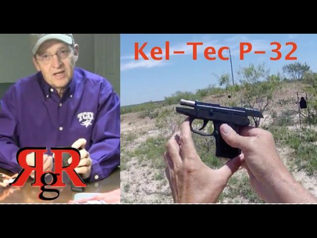 Kel-Tec P-32 On the Range Review