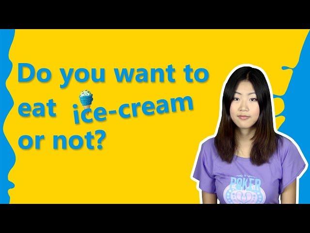 Beginner Chinese: "Yes or No? Do You Want To?" with eChineseLearning