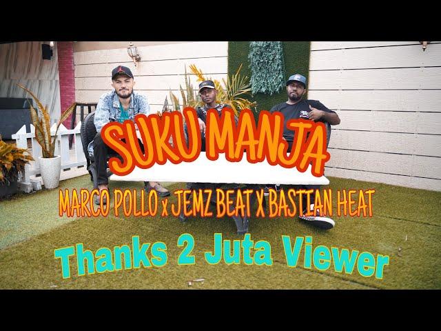 •SUKU MANJA - Marco Pollo | Jemz Beat | Bastian Heat ( Musik Video )