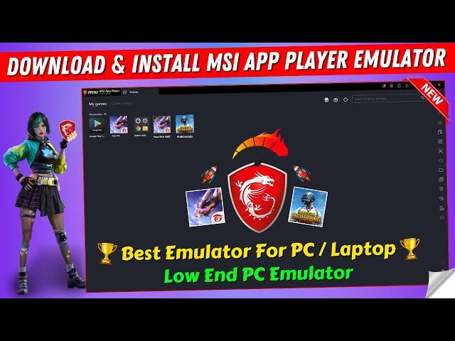 How To Download and Install MSi App Player Emulator | MSi Best Android Emulator For PC/Laptop