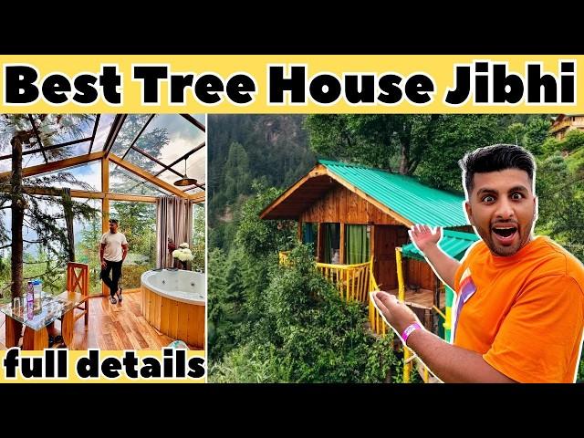 Tree House Jibhi Himachal Pradesh | Tree House With Jacuzzi | Glass House | Thakur Saurav Vlog