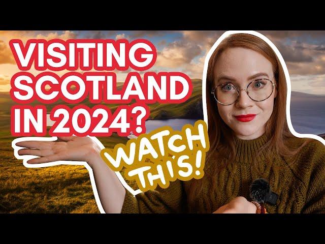 Scotland Travel in 2024: THINGS TO KNOW!