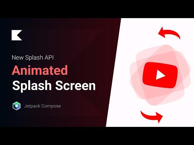 The Ultimate Guide to Android Splash Screen Animations - Splash API