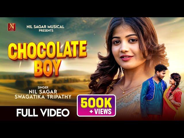 Chocolate boy full music video || Nil Sagar || Swagatika || Pratichi || New sambalpuri song