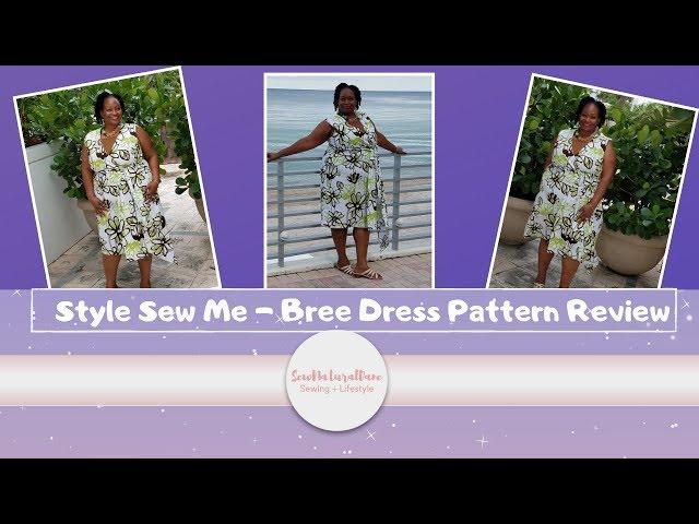 [323]Sewing|Style Sew Me Bree Dress Pattern Review