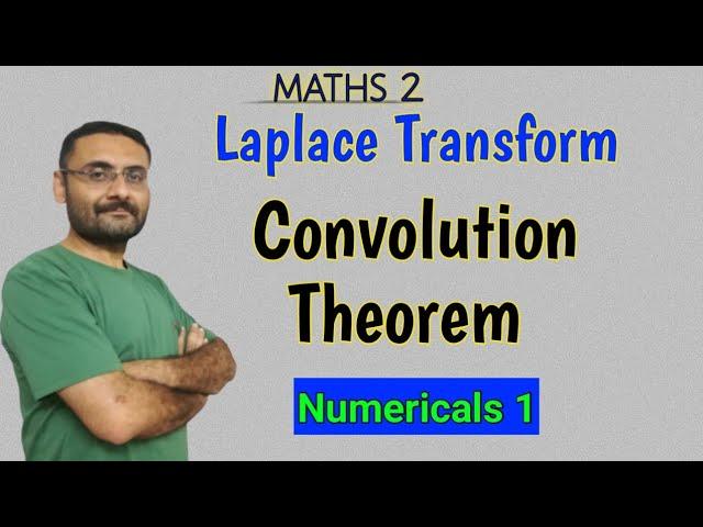 Convolution Theorem | Problem 1 | Laplace Transform | Engineering Mathematics