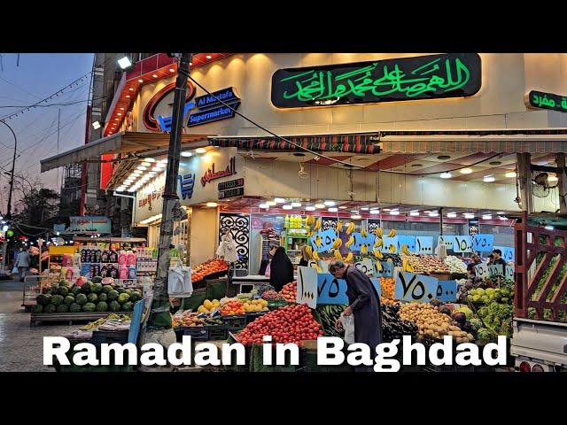 Ramadan in Baghdad (Karrada) , Iraq 2024 | رمضان في بغداد