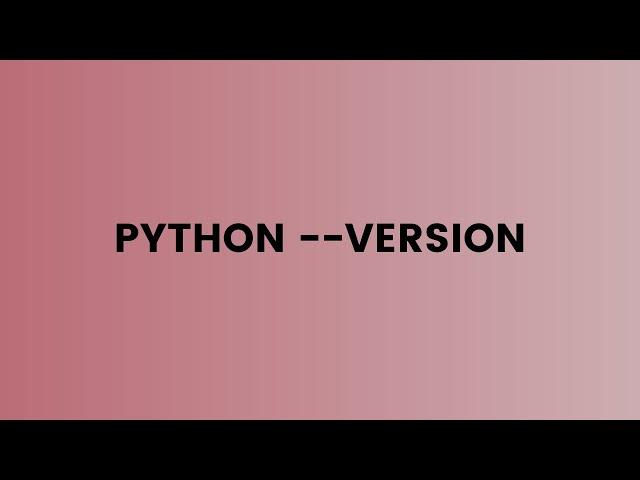 What is your python version?