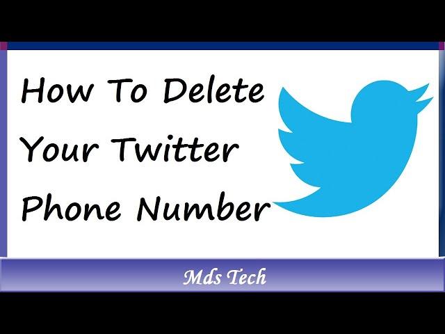 how to delete phone number from twitter