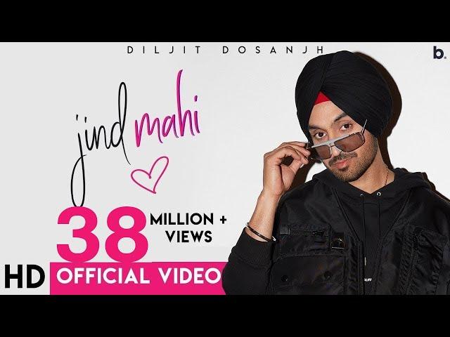 Jind Mahi (Official Video) | Diljit Dosanjh | Manni Sandhu I Gurnazar I New Punjabi Songs 2018 |