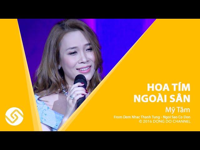 MỸ TÂM 2016 | Liveshow Thanh Tùng - Hoa Tím Ngoài Sân - Ngôi Sao Cô Đơn | Đông Đô Channel