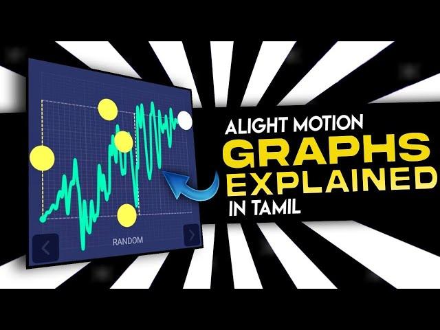 Alight motion graph tutorial tamil | Alight motion video editing tamil |