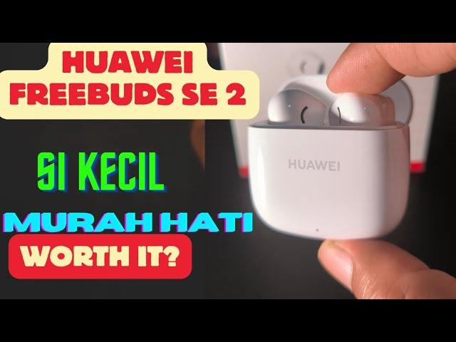 Unboxing Review Huawei Freebuds SE 2 | rekomendasi tws murah meriah Freebuds SE 2