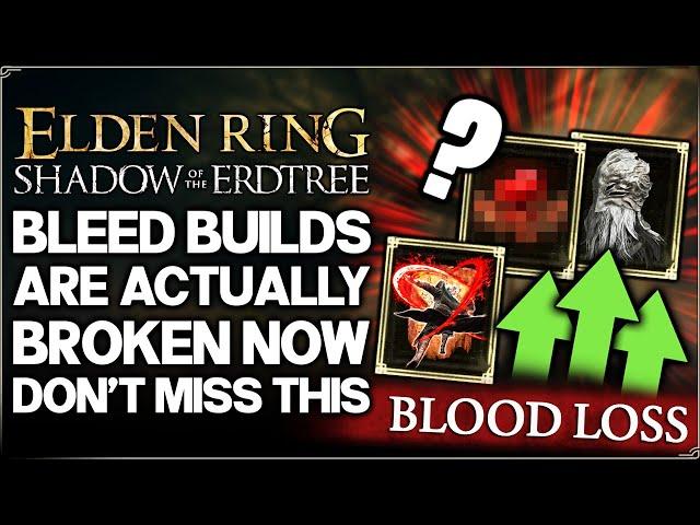 Shadow of the Erdtree - Bleed Just Got a HUGE Buff - Most OVERPOWERED DLC Build Guide - Elden Ring!