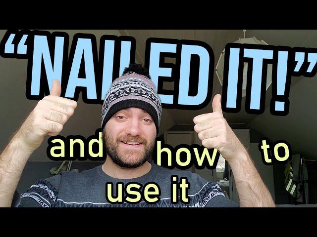 English Expression "Nailed it!" & How to Use It