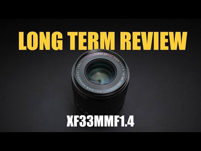 FUJIFILM 33mmf1.4 R WR - Long term review #fujifilm #xf33mmf1.4