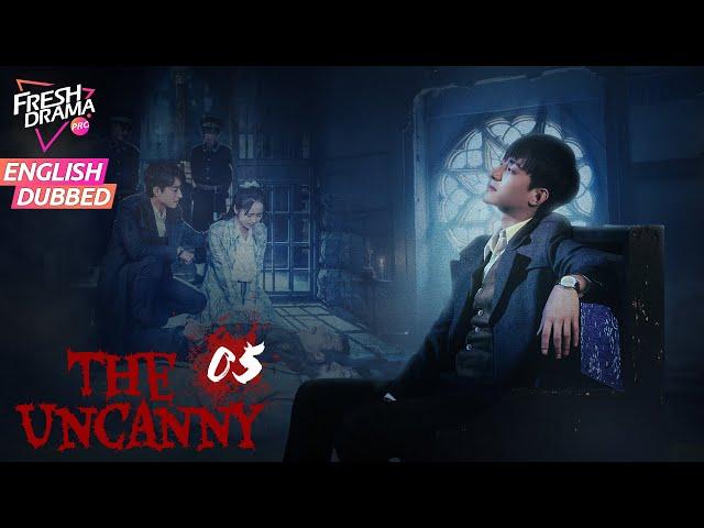 【ENG DUB】The Uncanny ▶EP05 |Genius Detective Couple & Ghost Haunting Case | Xu Hao, Cheng Fan