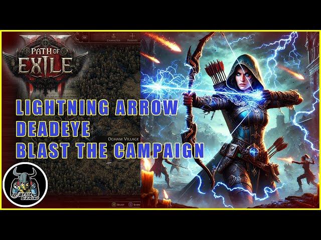 [POE 2] Lightning Arrow Deadeye | Blast through the Campaign Easily