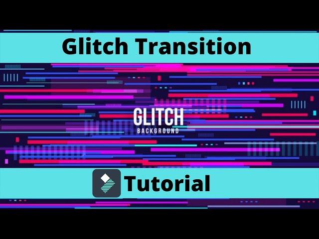 How To Do The Glitch Transition In Filmora 9 (In Just 2 Mins) 2020