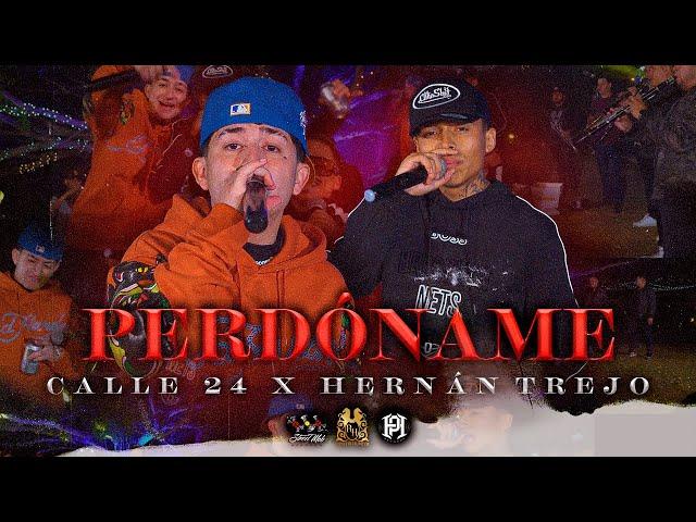 Calle 24 x Hernán Trejo - Perdoname [Official Video]