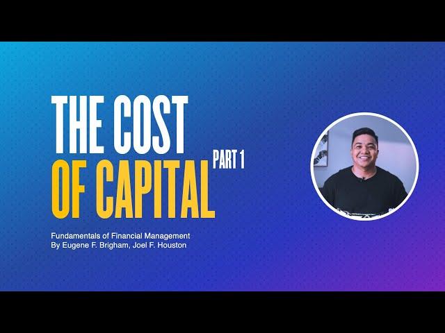 The Cost of Capital (Part 1) // Financial Management // Elvy Razonales, CPA