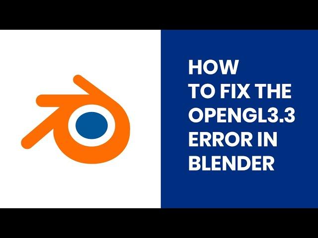 HOW TO RESOLVE OPENGL3.3 PROBLEM WITH BLENDER ANIMATION SOFTWARE #blender #blendertutorial