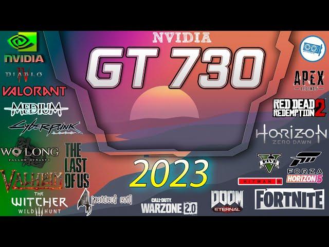 *NVIDIA GeForce GT 730 GDDR5 in 15 GAMES   | 2023-2024