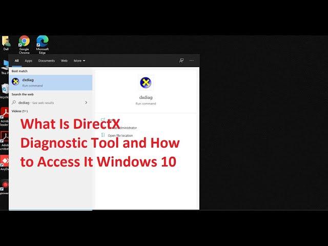 What Is DirectX Diagnostic Tool and How to Access It Windows 10