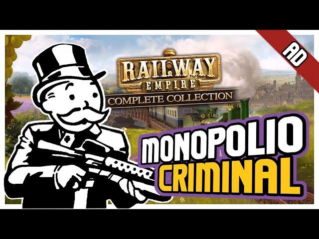 RAILWAY EMPIRE Pero Creamos Un Monopolio Criminal