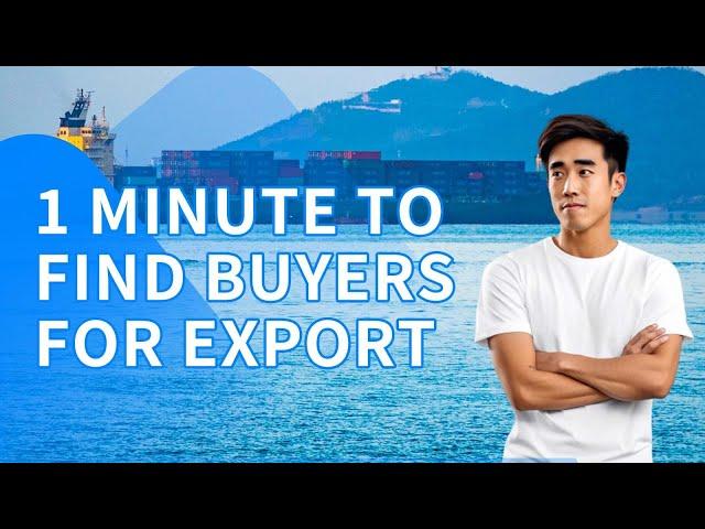 1 Minute to Find Buyers for Export | How To Find International Customers | For Manufacturer #exports