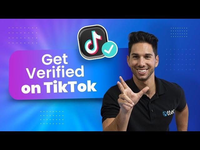 How to Get  Verified on Tiktok 2022