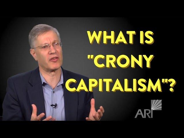 Yaron Answers: What Is "Crony Capitalism"?