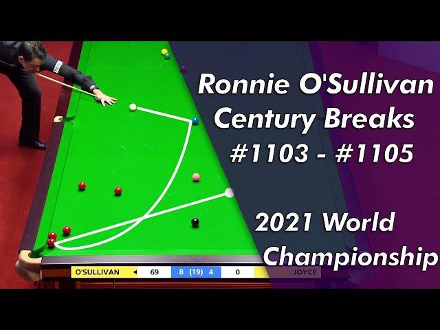 Ronnie O'Sullivan | Century Breaks 1103 - 1105 Highlightsᴴᴰ