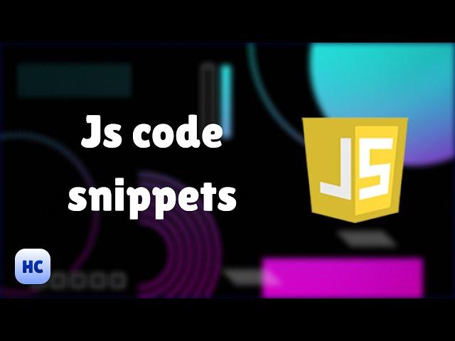 Javascript code snippets