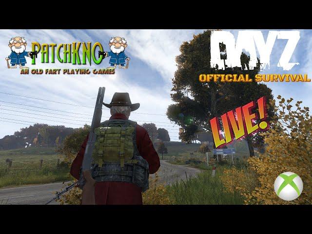 DayZ Official LIVE! | Monday Madness! | An Old Fart Playing Games