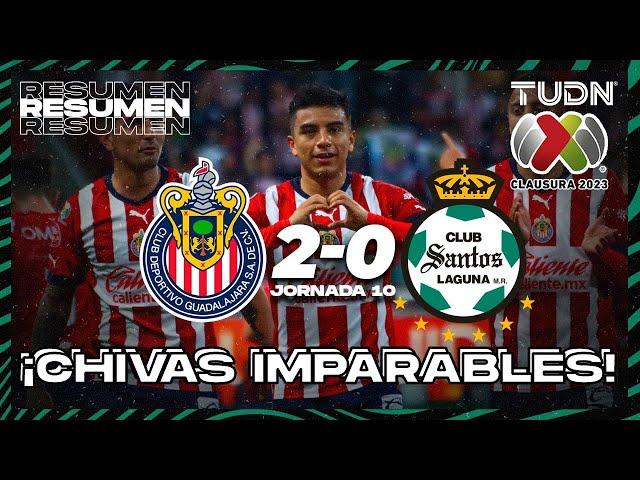 Resumen | Chivas 2-0 Santos | CL2023 - Liga Mx J10 | TUDN