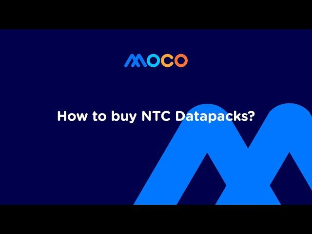 How to Buy NTC Data Packs in MOCO? | Tutorial Video