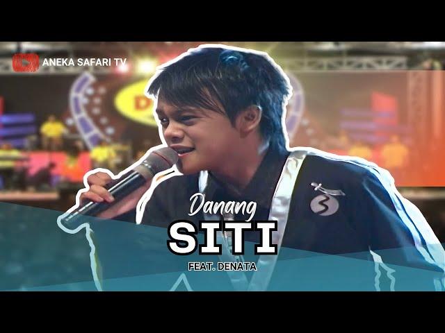 Danang - Siti (Official Music Video)