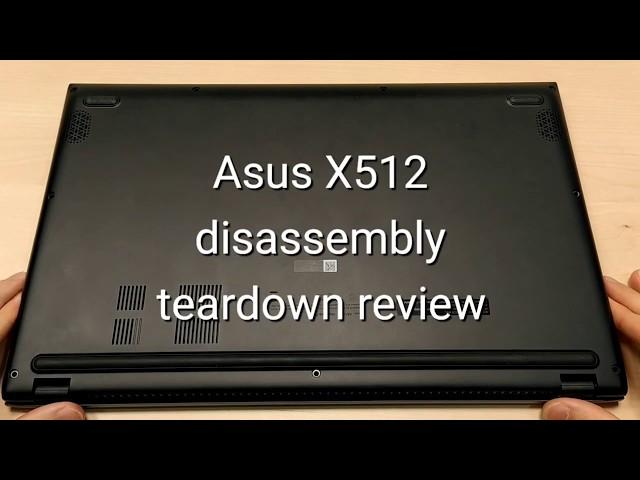 Asus ViVoBook 15 disassembly teardown review  AMD Ryzen 3500u