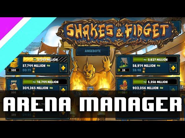 Shakes & Fidget: Arena Manager Guide für Einsteiger | Tipps und Tricks | Erklärung