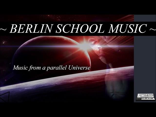 Berlin School Music [aka BSM] - Music from a parallel Universe HD