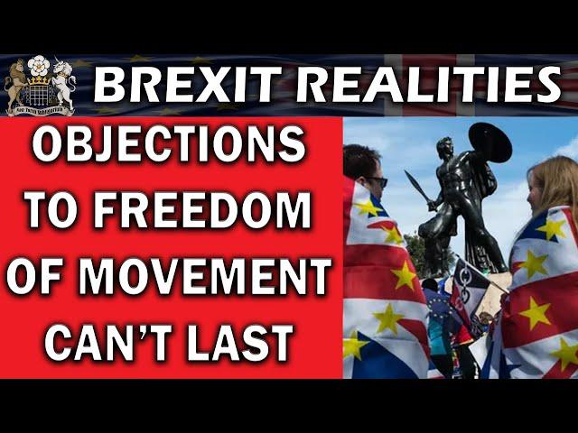 Objections to Freedom of Movement Can't Last