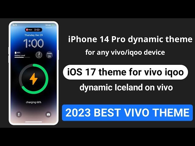 iPhone 14 Pro dynamic theme for vivo | ios 17 theme for vivo | dynamic Iceland on any vivo iqoo