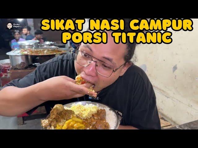 HAJAR NASI CAMPUR PORSI TITANIC!! TIAP LAUK SALING BERADU TUK MELAHIRKAN RASA LEZAT DI TIAP GIGITAN!