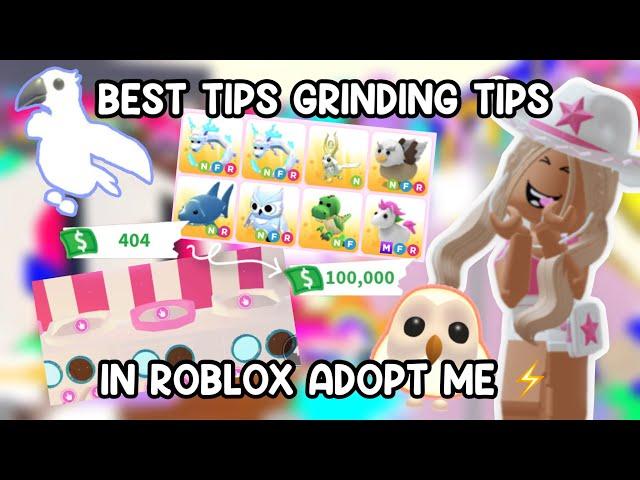 BEST GRINDING METHODS IN ADOPT ME ️ || Roblox Adopt Me