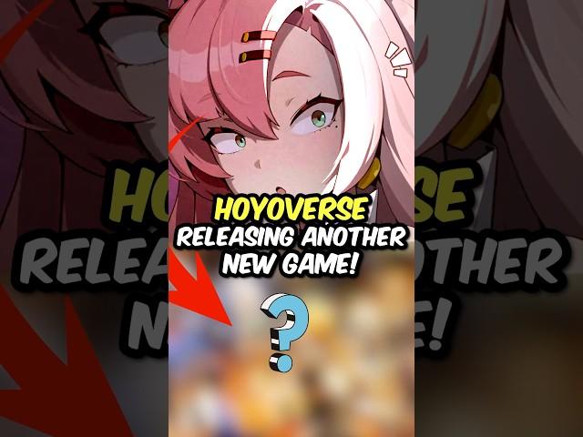 Hoyoverse is Releasing Another New Game!