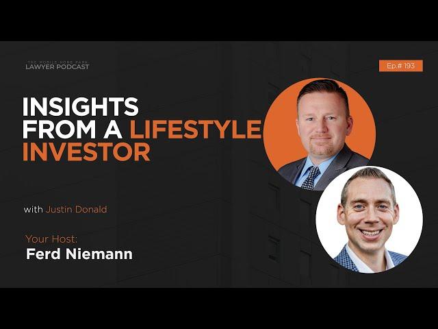 Ep. 193 | Interview With Justin Donald: Insights From A Lifestyle Investor